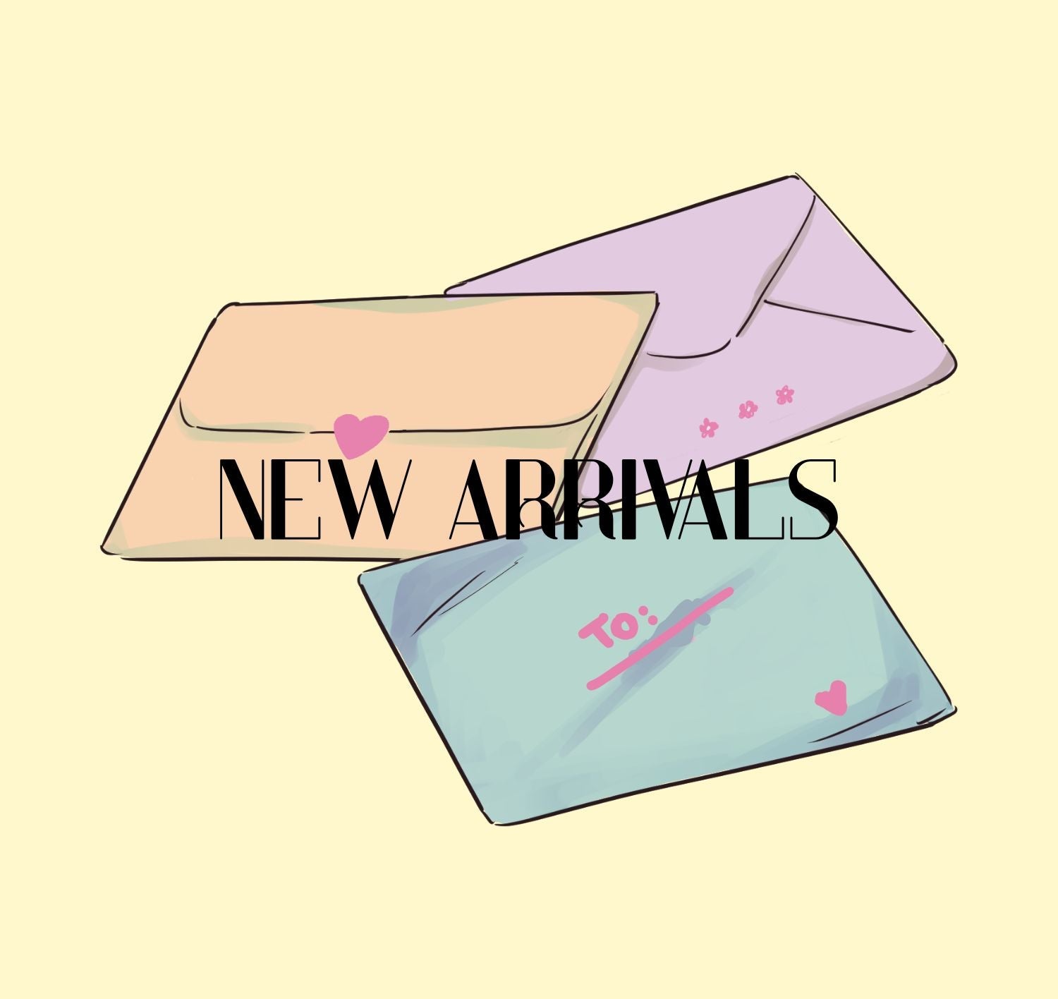New Arrivals